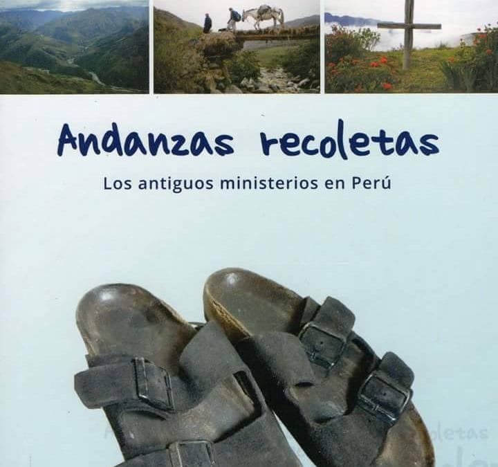 Monseñor Emiliano Cisneros presenta el libro “Andanzas recoletas” sobre los ministerios agustino recoletos de Perú
