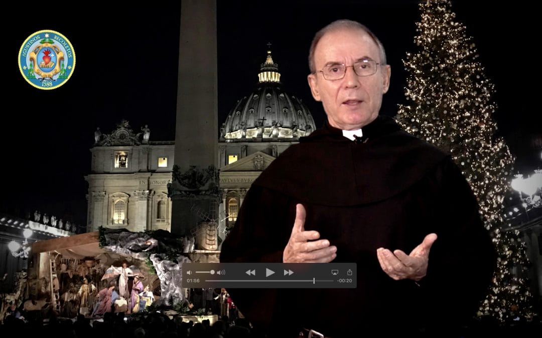 The Prior General of the OAR invites us in his Christmas message to build with hope a new world of justice and peace