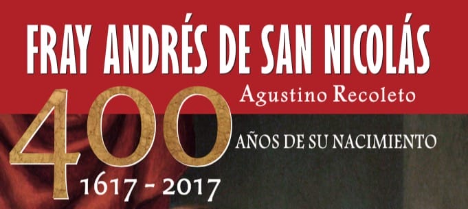 Simposio sobre Fray Andrés de San Nicolás en la Uniagustiniana de Bogotá