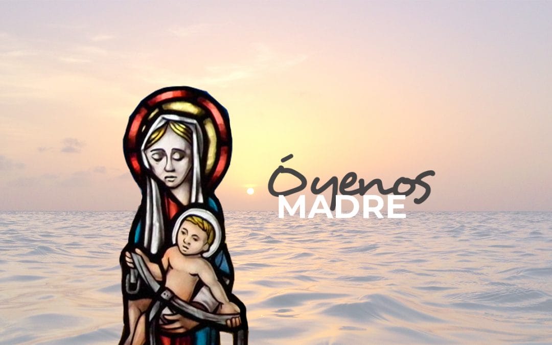 Óyenos, Madre: Himno a la Virgen de la Consolación