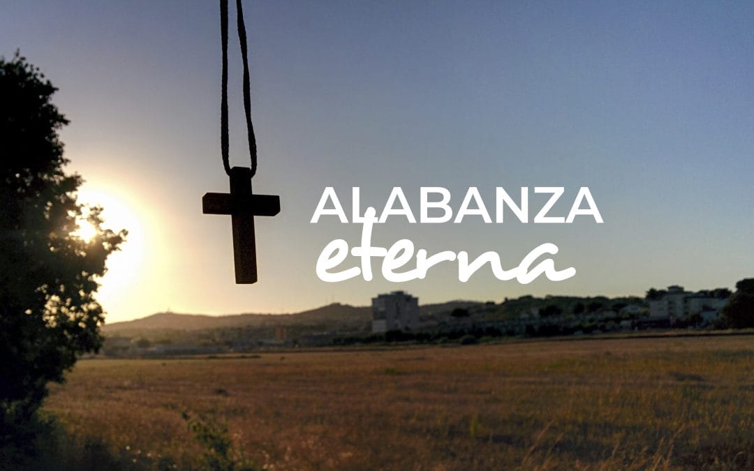Alabanza eterna: canciones para los santos y beatos agustinos