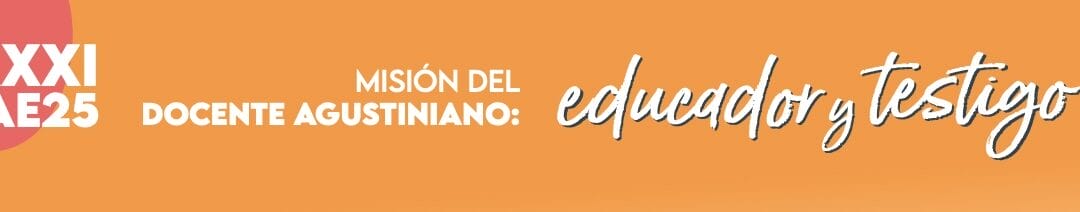 El Aula Agustiniana de Educación 2025 se celebrará en Madrid el 8 y 9 de febrero